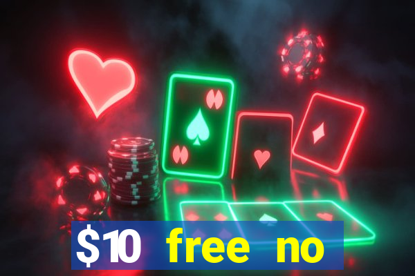 $10 free no deposit casino bonus canada