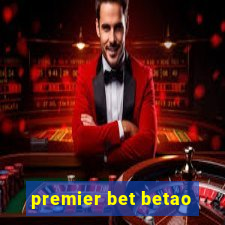 premier bet betao