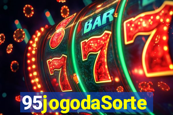 95jogodaSorte