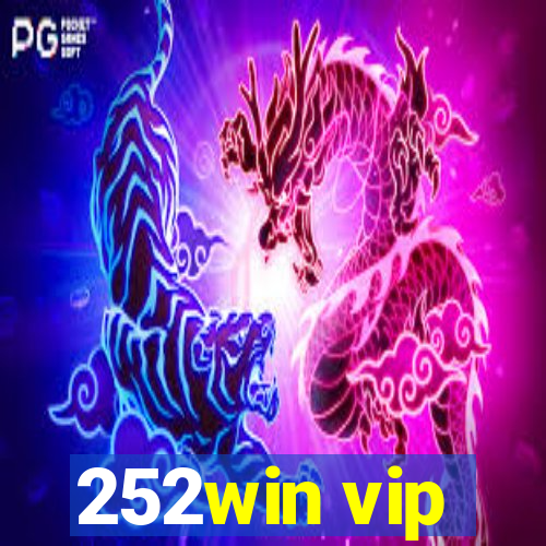 252win vip