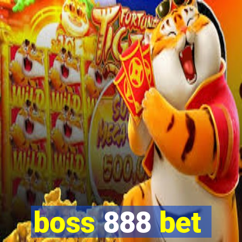 boss 888 bet