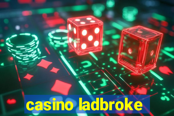 casino ladbroke