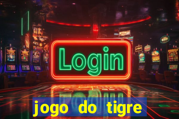 jogo do tigre deposito 5 reais