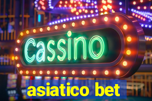 asiatico bet