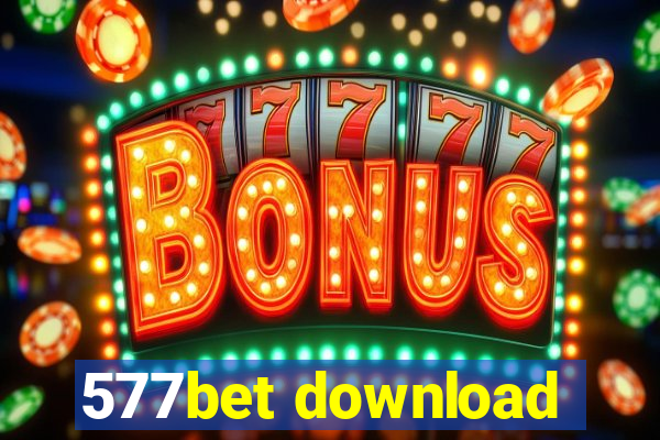 577bet download