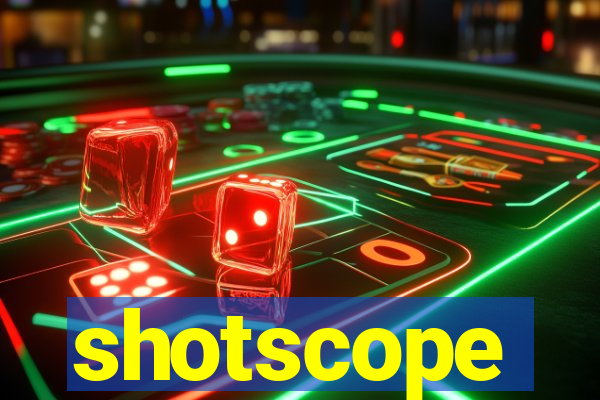 shotscope