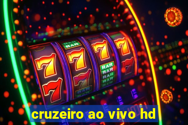 cruzeiro ao vivo hd