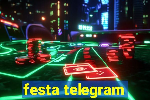 festa telegram