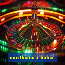 corithians x bahia