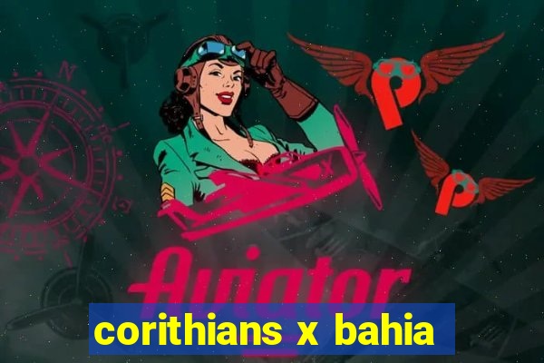 corithians x bahia