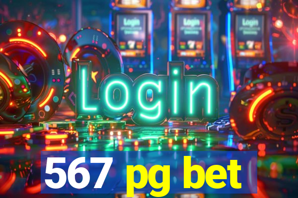 567 pg bet