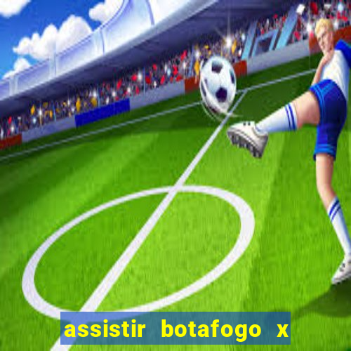 assistir botafogo x sao paulo futemax