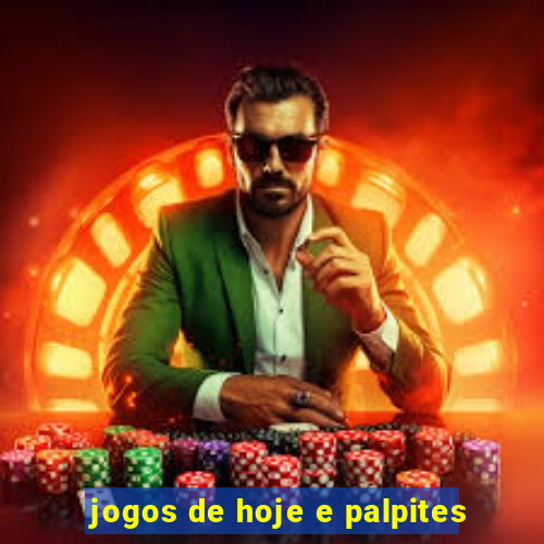 jogos de hoje e palpites