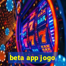 beta app jogo