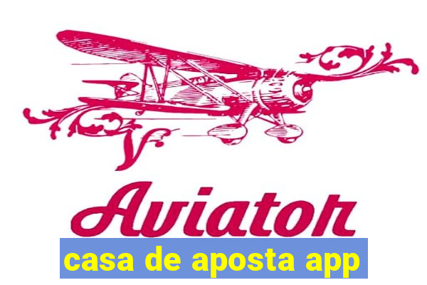 casa de aposta app