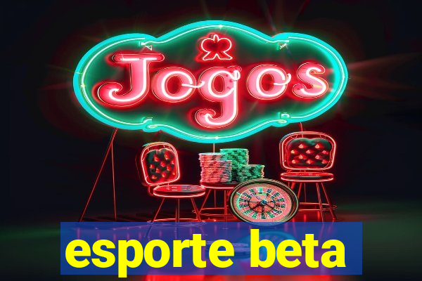 esporte beta