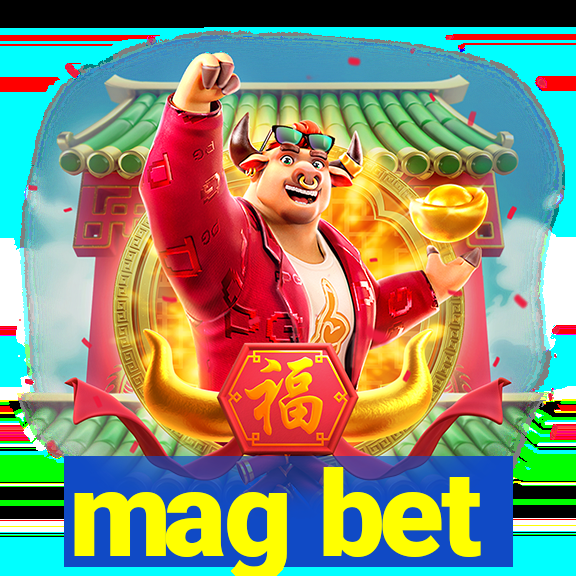 mag bet