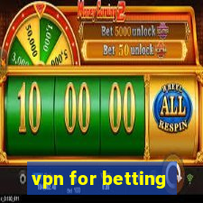 vpn for betting