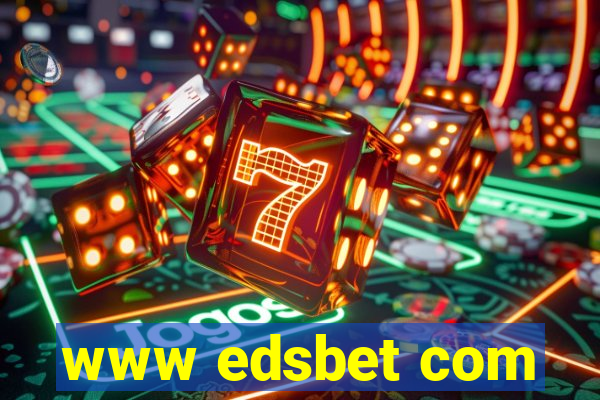 www edsbet com