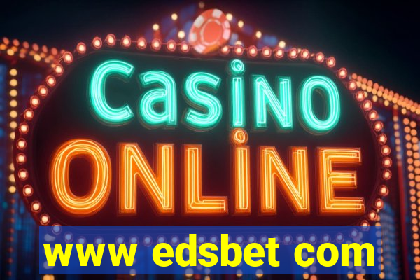 www edsbet com