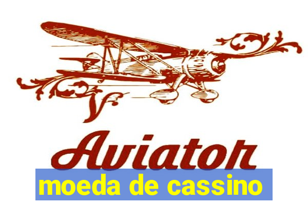 moeda de cassino