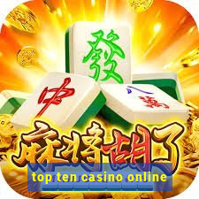 top ten casino online