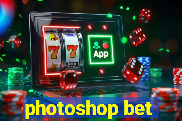 photoshop bet