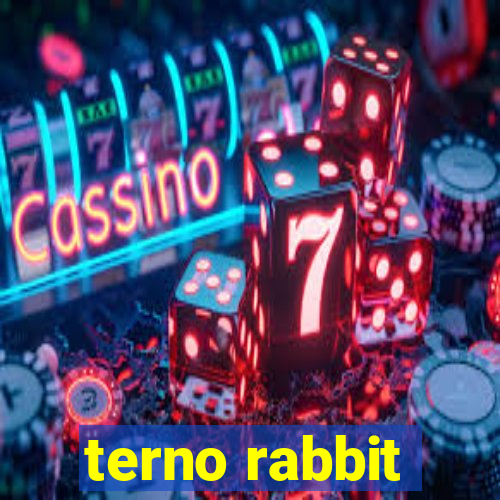 terno rabbit