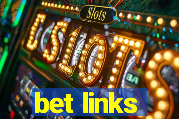 bet links