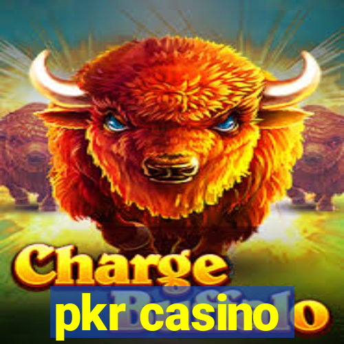 pkr casino