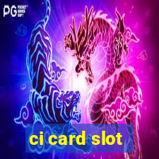 ci card slot