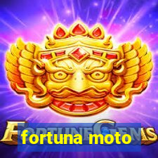 fortuna moto