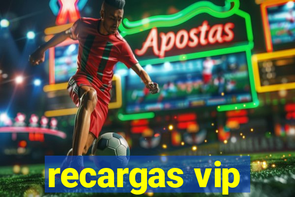 recargas vip