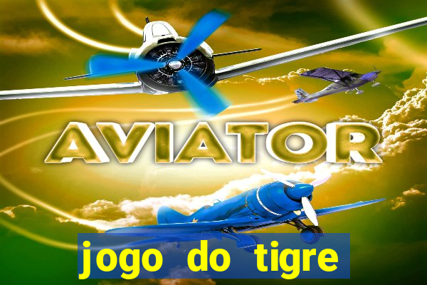 jogo do tigre parou de pagar