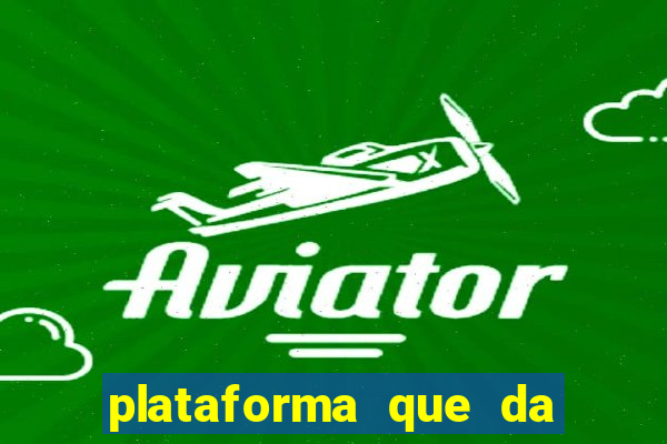 plataforma que da 5 reais no cadastro