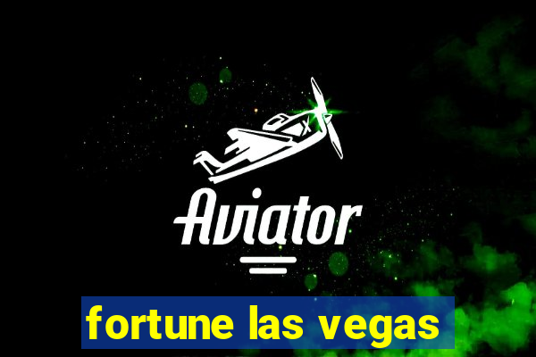 fortune las vegas