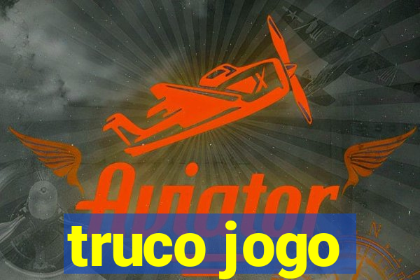 truco jogo