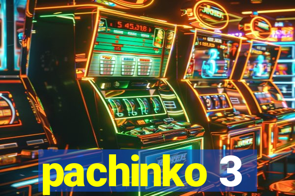 pachinko 3