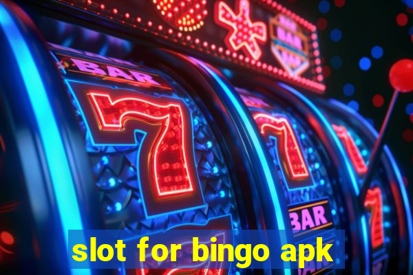 slot for bingo apk