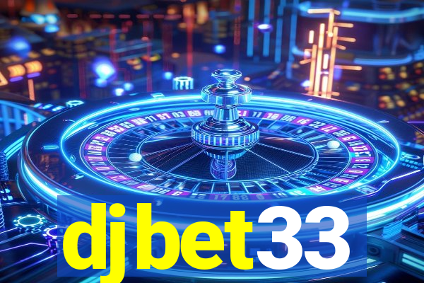 djbet33