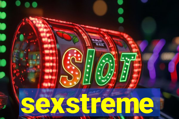 sexstreme