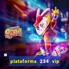 plataforma 234 vip 茅 confi谩vel