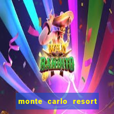 monte carlo resort and casino las vegas