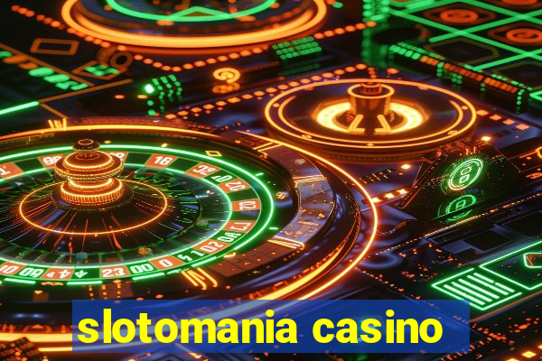 slotomania casino