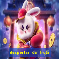 despertar da fruta do brook