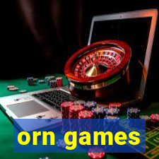 orn games