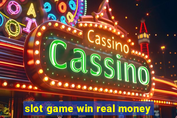 slot game win real money