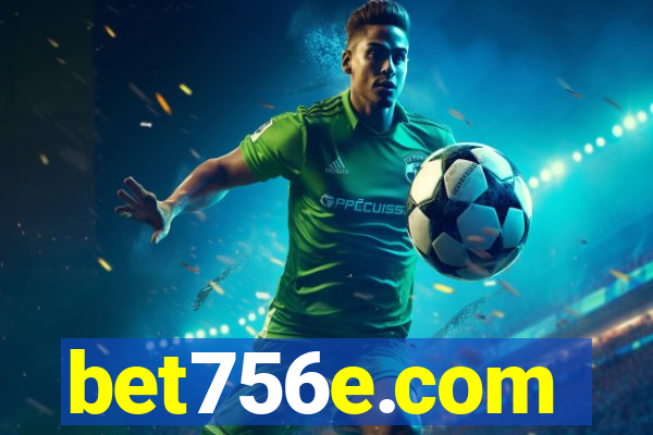 bet756e.com