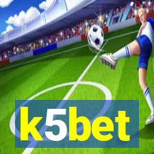 k5bet