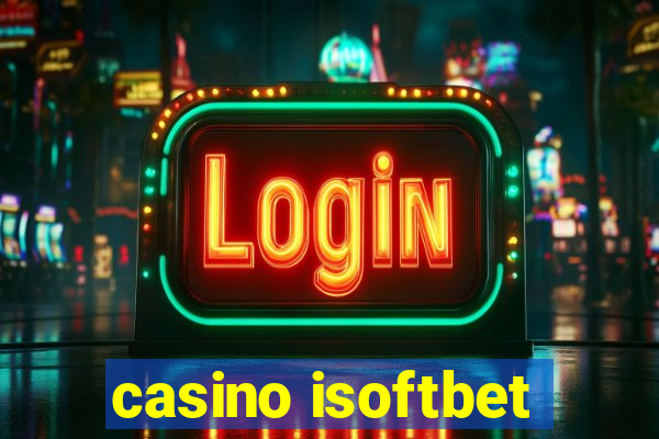 casino isoftbet